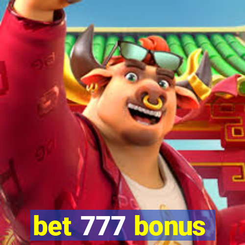 bet 777 bonus